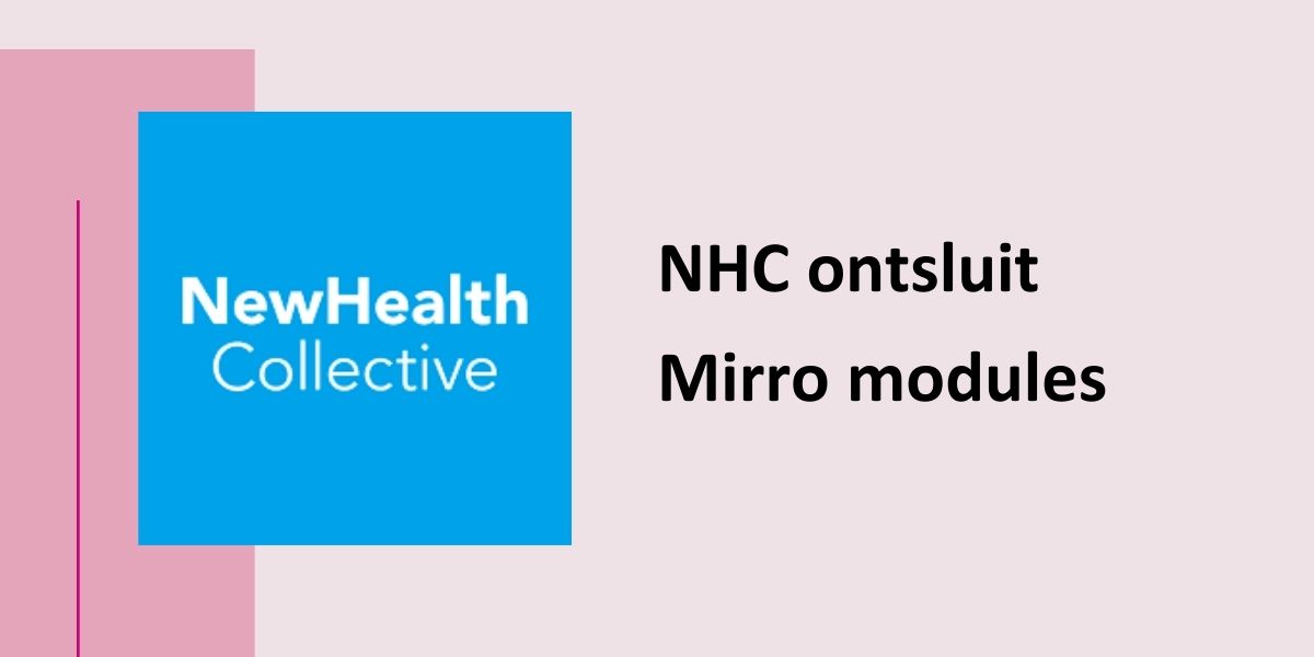 NHC ontsluit Mirro modules, met een logo van NewHealth Collective